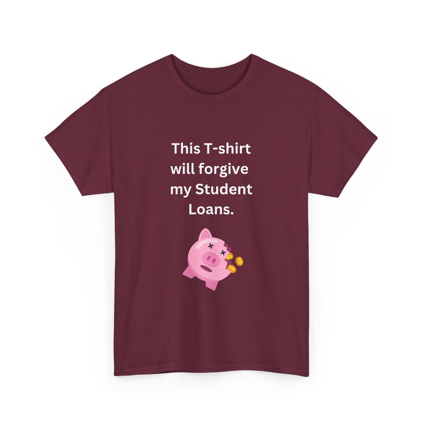 The Student Loan T-Shirt