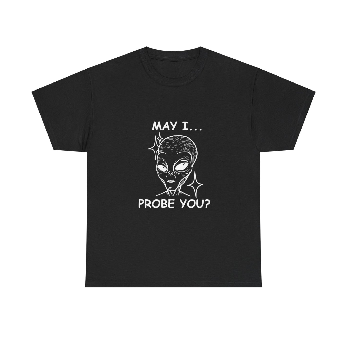 May I Probe You?