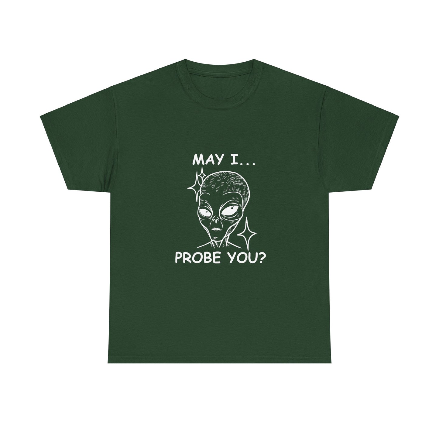 May I Probe You?